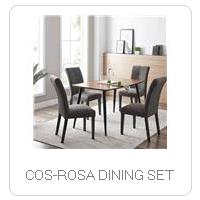 COS-ROSA DINING SET
